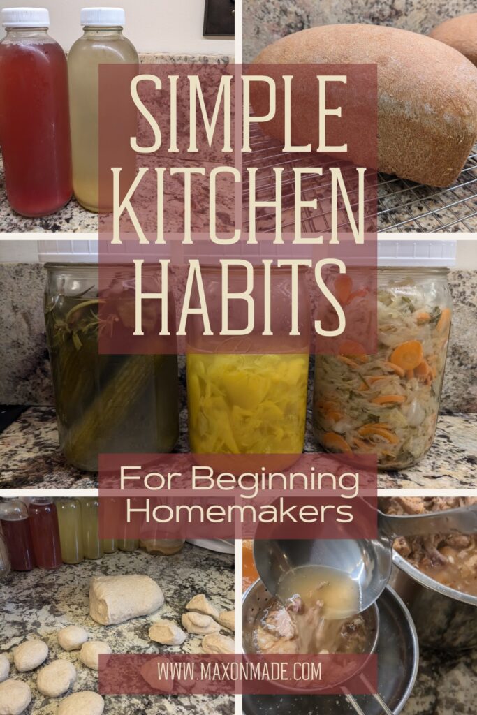 These simple kitchen habits for beginning homemakers can get you started when you feel overwhelmed. With so many skills to learn—sourdough, fermenting, cooking from scratch—it’s easy to get lost in the details. The good news? You don’t have to master everything at once. Here are some simple habits that will help you gain confidence, save money, and build a sustainable routine that supports your family.