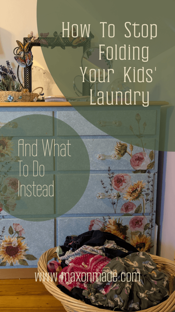 Take a load off, literally, and stop folding your kids' laundry. Here's how:
