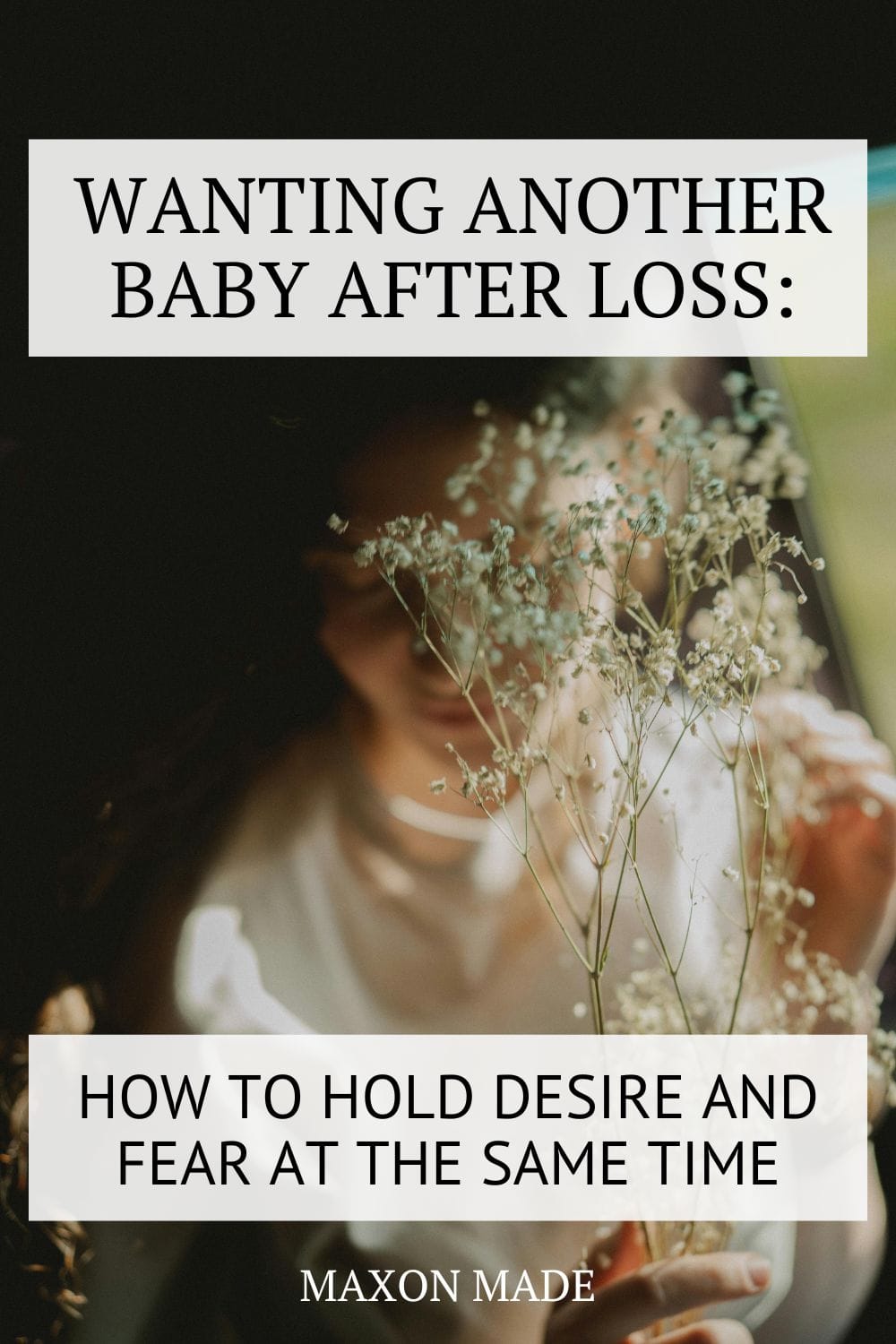 Wanting Another Baby After Loss How to Hold Desire and Fear at the Same Time